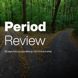 Period Review